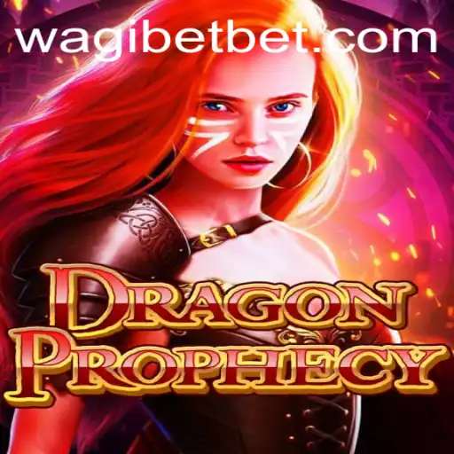 DragonProphecy: A Legendary Gaming Experience with WAGIBET