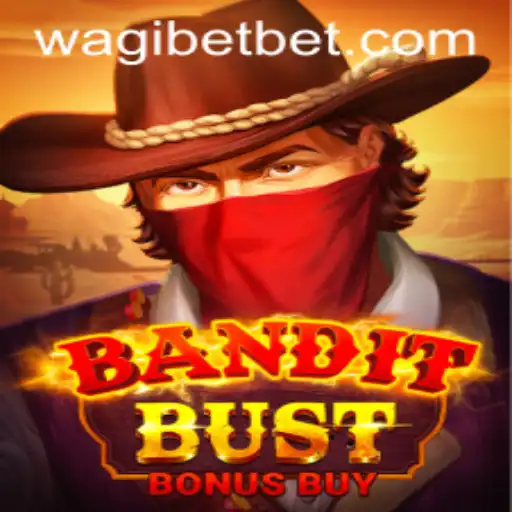 Unraveling the Thrills of BanditBustBonusBuy: A Deep Dive into the Adventure