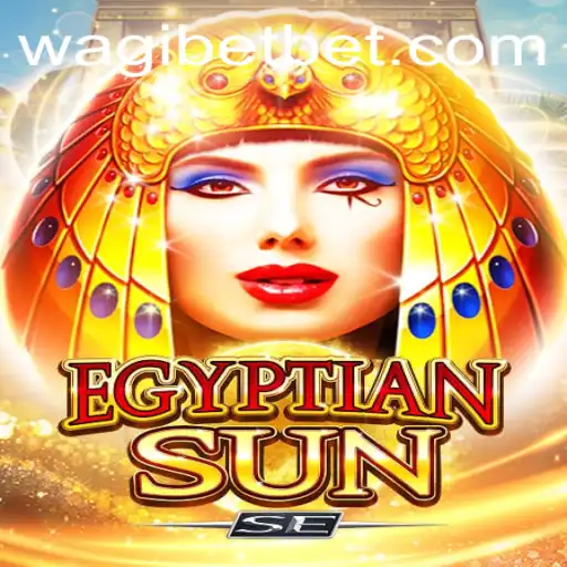 Discover the Thrills of EgyptianSunSE with WAGIBET