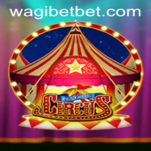 EcstaticCircus: Dive into the Thrilling World of WAGIBET