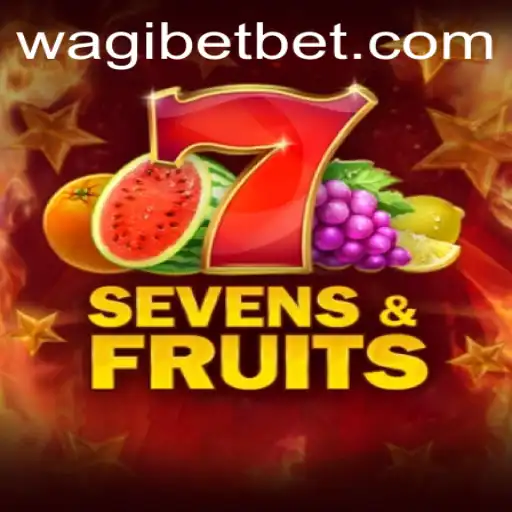 Exploring the Exciting World of SevensFruits with WAGIBET
