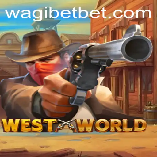 Exploring WestWorld: An In-Depth Look at Gameplay and Current Trends with WAGIBET